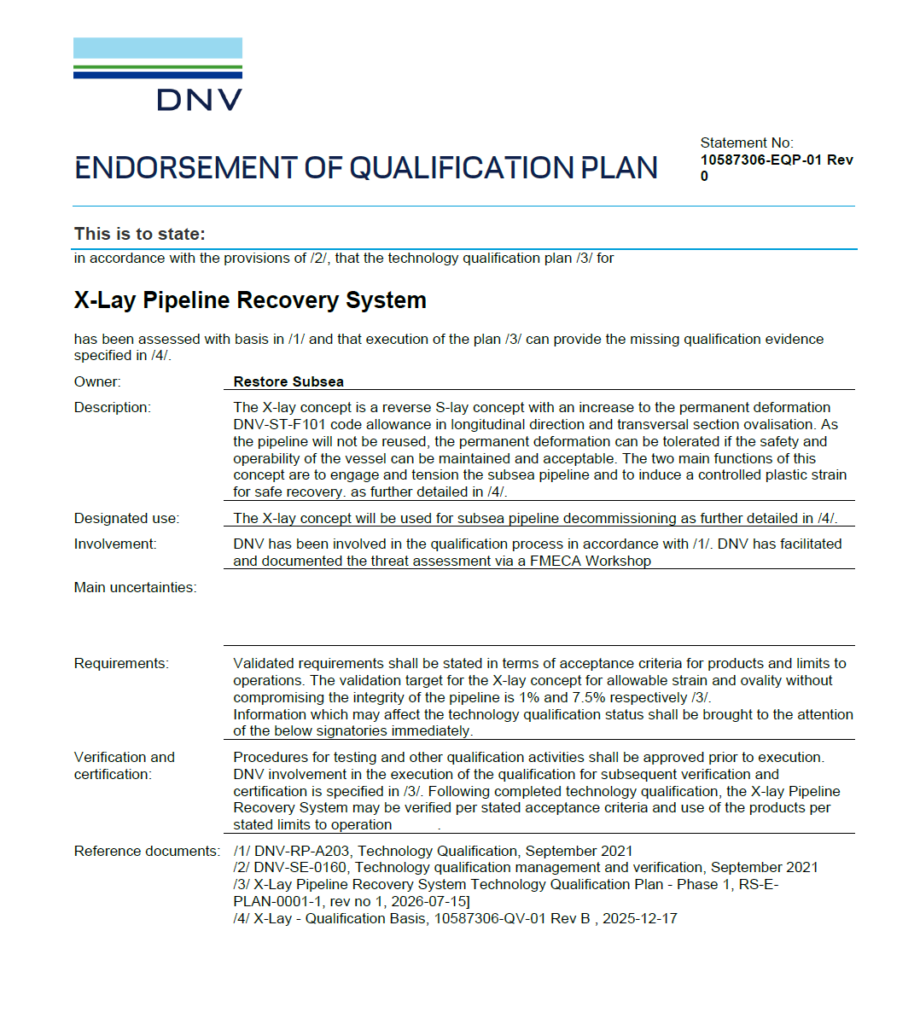 Restore Subsea announcement: DNV endorsement of the X-Lay Technology Qualification Plan, July 2026.